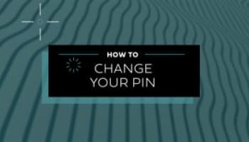 How To Change Your Pin Number